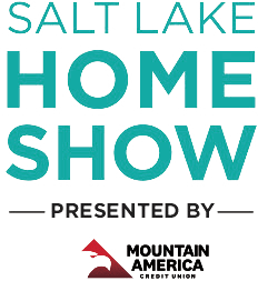 Salt Lake Home Show - Presented by Mountain America Credit Union